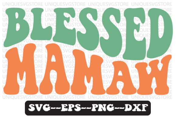Blessed Mamaw Wavy Retro Svg Design for Crafts and Graphics
