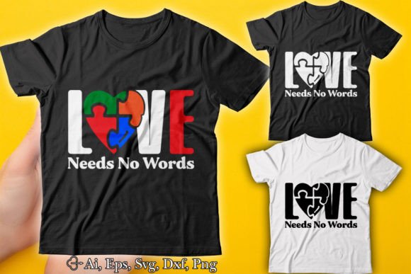 Love Needs No Words Autism T-Shirt Review