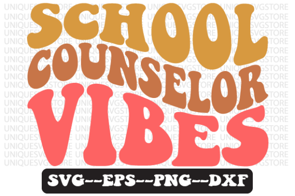 School Counselor Vibes Retro Svg Design for Graphics and Crafts